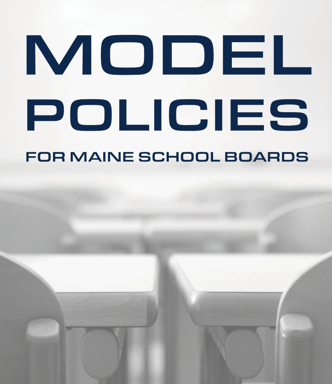 Model Policies for Maine School Boards - Maine Policy Institute